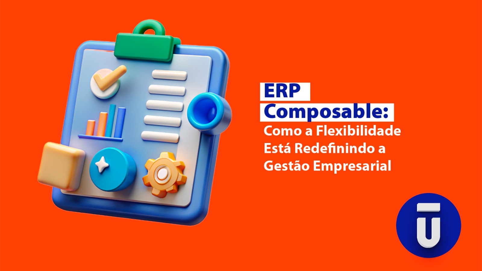 ERP Composable: Como a Flexibilidade Está Redefinindo a Gestão Empresarial