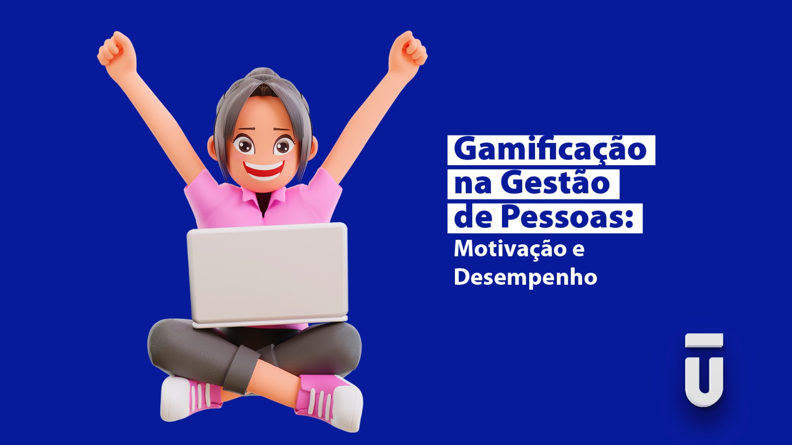 Gamificação na Gestão de Pessoas: Motivação e Desempenho