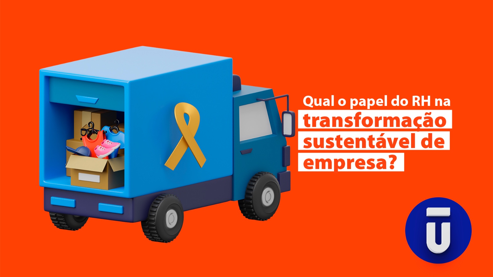 Qual o papel do RH na transformação sustentável de empresa?